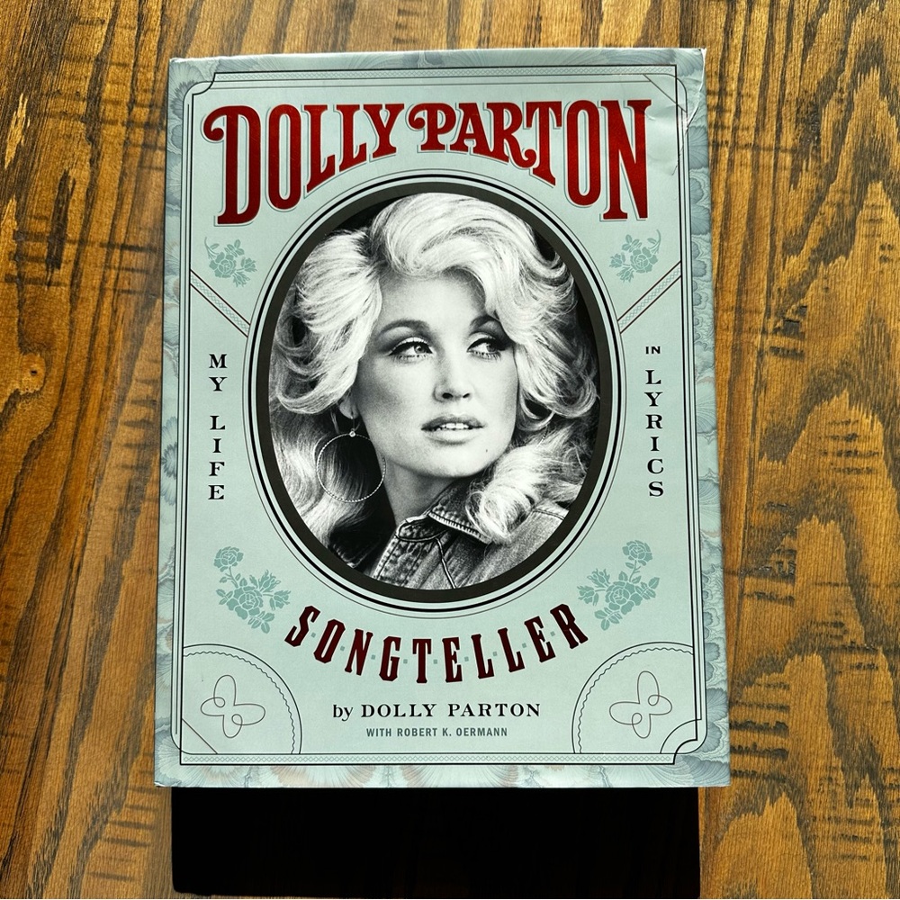 Dolly Parton Songteller My Life in Lyrics